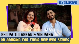 Vin Rana and Shilpa Tulaskar on being paired together It’s a unique story we are getting to portray [upl. by Glimp]