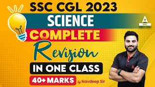 SSC CGL 2023  Complete Science Revision  GS by Navdeep Sir [upl. by Rihana308]