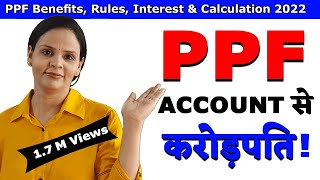 PPF Account Kya Hai पूरी जानकारी। Benefits Rules Tax interest and Calculation [upl. by Trilley]