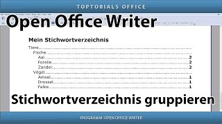 Stichwortverzeichnis  Index gruppieren Open Office Writer Schlüssel 1  2 [upl. by Krebs]