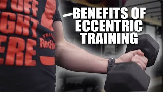 Benefits of Eccentric Training [upl. by Purse512]