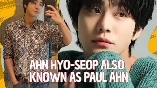 Ahn Hyoseop also known as Paul Ahn meoneshines [upl. by Gnex601]