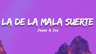 JESSE amp JOY  La De La Mala Suerte Rio Roma [upl. by Harbison470]