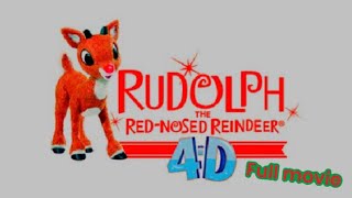 Rudolph the red nose reindeer ￼4d full movie [upl. by Htebi644]