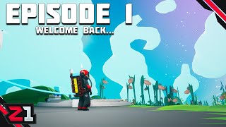 Welcome Back To ASTRONEER Its Been Awhile  Astroneer Episode 1 [upl. by Durstin]