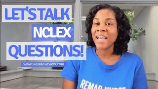 Lets Talk NCLEX Questions [upl. by Costanzia]