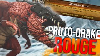 COMMENT jai OBTENU le ProtoDrake ROUGE [upl. by Devol]