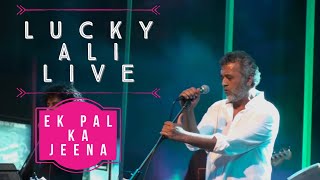 Ek Pal Ka Jeena  Lucky Ali [upl. by Phillips89]