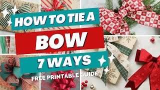 How to Tie a Perfect Bow with Ribbon  Seven Ways [upl. by Donough564]