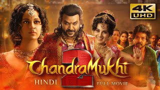 Chandramukhi 2 2023 Hindi Dubbed Full Movie  Starring Raghava Lawrence Kangana Ranaut [upl. by Roderic]