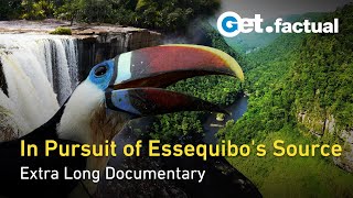 Essequibo Hidden River  From The Vast Delta to the Mysterious Source  Extra Long Documentary [upl. by Eimaral]