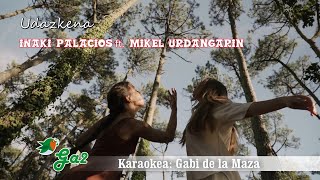 Udazkena Iñaki Palacios ft Mikel Urdangarin [upl. by Julide]