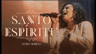 Averly Morillo  Santo Espíritu  Oficial [upl. by Yrret]