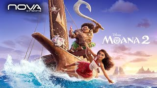 MOANA 2  ESTRENO EN NOVA CINEMAS [upl. by Pacheco613]