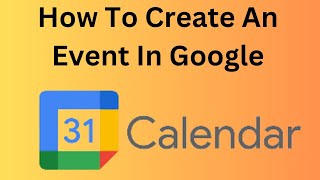 How To Create An Event In Google Gmail or Google Docs Calendar [upl. by Nnayelsel]