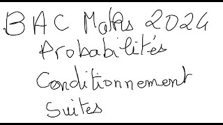 Corrigé de lexercice 3 Probabilités Maths BAC 2024 [upl. by Cranford]