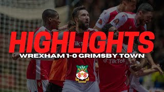 HIGHLIGHTS  Wrexham 10 Grimsby Town [upl. by Bari]