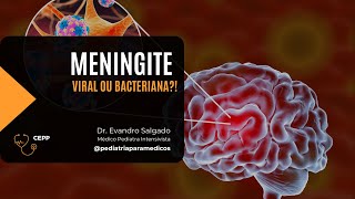 Meningite viral ou bacteriana Como tratar [upl. by Enrobyalc294]