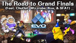 The Road to Grand Finals at EVO ChuDat Wizzrobe Axe amp SFAT [upl. by Jewel]