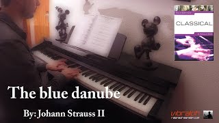 3 The blue danube  CLASSICAL  Really easy piano [upl. by Cirde]