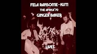 Fela Kuti  Ginger Baker and Tony Allen Drum Solo Part 2 Official Audio [upl. by Berriman52]