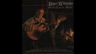 Roger Whittaker  Home lovin man 1989 [upl. by Aronas406]