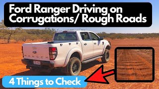 Ford Ranger Driving on Corrugations 4 Things You MUST Check [upl. by Pattie531]