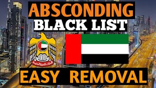 EASY WAY TO REMOVE ABSCONDBLACK LIST TOURISTSEMPLOYMENTS DUBAI  ABU DHABI UAE [upl. by Ainegue926]