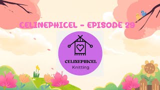 Celinephicel Podcast tricot 29 [upl. by Ylellan]