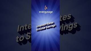 Energy Bursts Interest Rates to Solar Savings [upl. by Adebayo890]