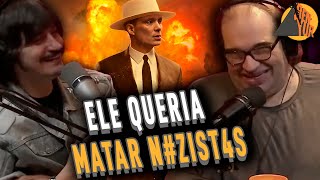 O VERDADEIRO OPPENHEIMER  BENYUR PODCAST [upl. by Aicenad]