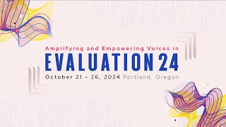 Evaluation 2024 Amplifying and Empowering Voices [upl. by Jecon]