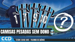 As camisas quotsem donoquot no Grêmio e as possibilidades de composição [upl. by Neih426]