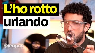 Abbiamo rotto un bicchiere con la voce Come Spieghiamo la fisica del suono [upl. by Yruoc]