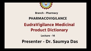 Pharmacovigilance  Eudra Vigilance Medicinal Product Dictionary AKTU Digital Education [upl. by Abibah418]