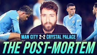 THE POSTMORTEM MAN CITY 22 CRYSTAL PALACE [upl. by Sldney941]