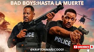 REVIEW BAD BOYS 4HASTA LA MUERTE 🚀 [upl. by Simah]