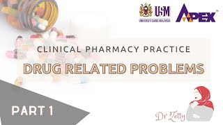 Clinical Pharmacy Practice Drug related problem Part 1 [upl. by Sue]