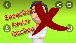 Snapchat Bitmoji löschen  Snapchat Avatar entfernen [upl. by Aikemehs]