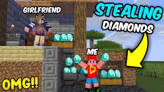 😱 STEALING Diamonds From My GIRLFRIEND  Trolling My GIRLFRIEND In Minecraft [upl. by Angelia48]