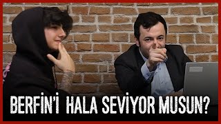 BERFİNİ HALA SEVİYOR MUSUN  BERYA YENİDEN Mİ yagzcicek5267 YALAN MAKİNESİNDE [upl. by Alber]