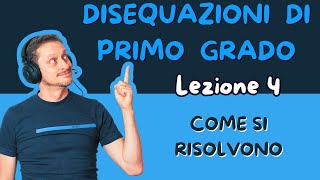 Disequazioni 1° 04  Risoluzione [upl. by Ranson]