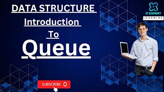 Queue in Data Structure  Introduction to Queue  IT Expert Learning [upl. by Assisi]