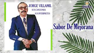 Jorge Villamil  Sus Canciones Sus Intérpretes Álbum  Música Colombiana [upl. by Edric]