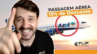 PASSAGEM AÉREA COM 15 DE DESCONTO PARA VOOS DA AZUL [upl. by Kyd]