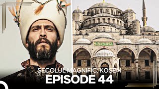 ecolul Magnific Kosem  Episode 44 [upl. by Spike]