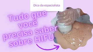 HIFU o que é Como achar o ponto focal como é feita a aplicação [upl. by Caines743]