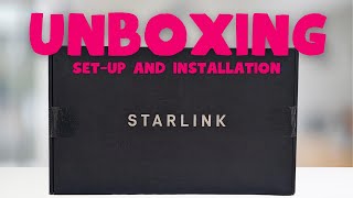 Starlink Unboxing SetUp and Installation [upl. by Keyes]