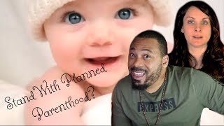 Planned Parenthood Ad Reaction ACTUALLY it’s the AGENDA PROJECT youtubecomwatchvk4LZsKHJE9I [upl. by Kcirttap569]