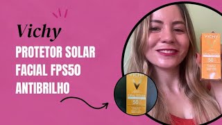 Protetor solar facial Vichy Antibrilho FPS50 Idéal Soleil [upl. by Rashida]